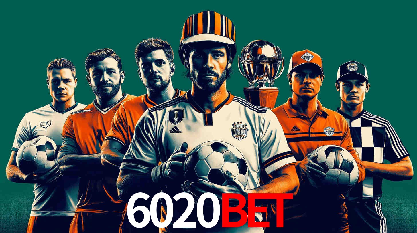 Apostas Esportivas na 6020bet: Um Guia Completo